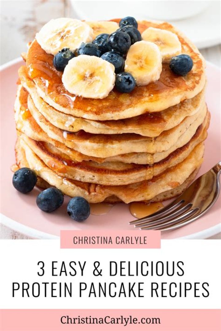 27 Protein Pancake Recipes That'll Keep You Full Until Lunch