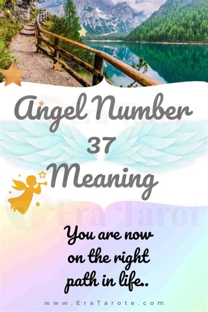 Angel Number 37 Meaning And Significance