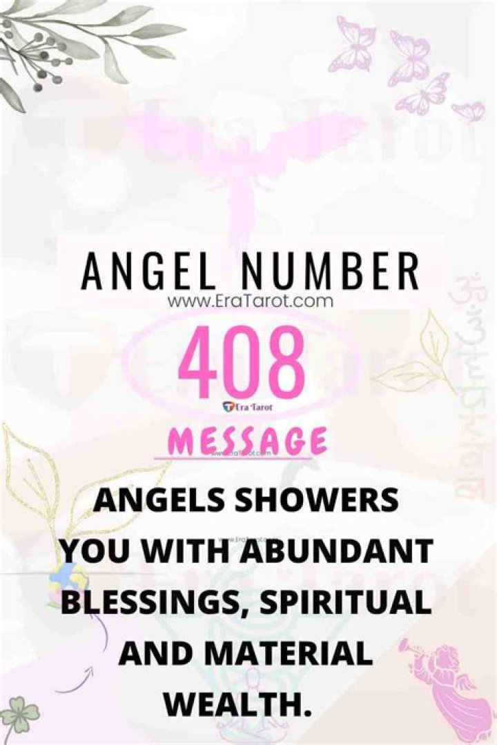 Angel Number 408 Meaning And Significance