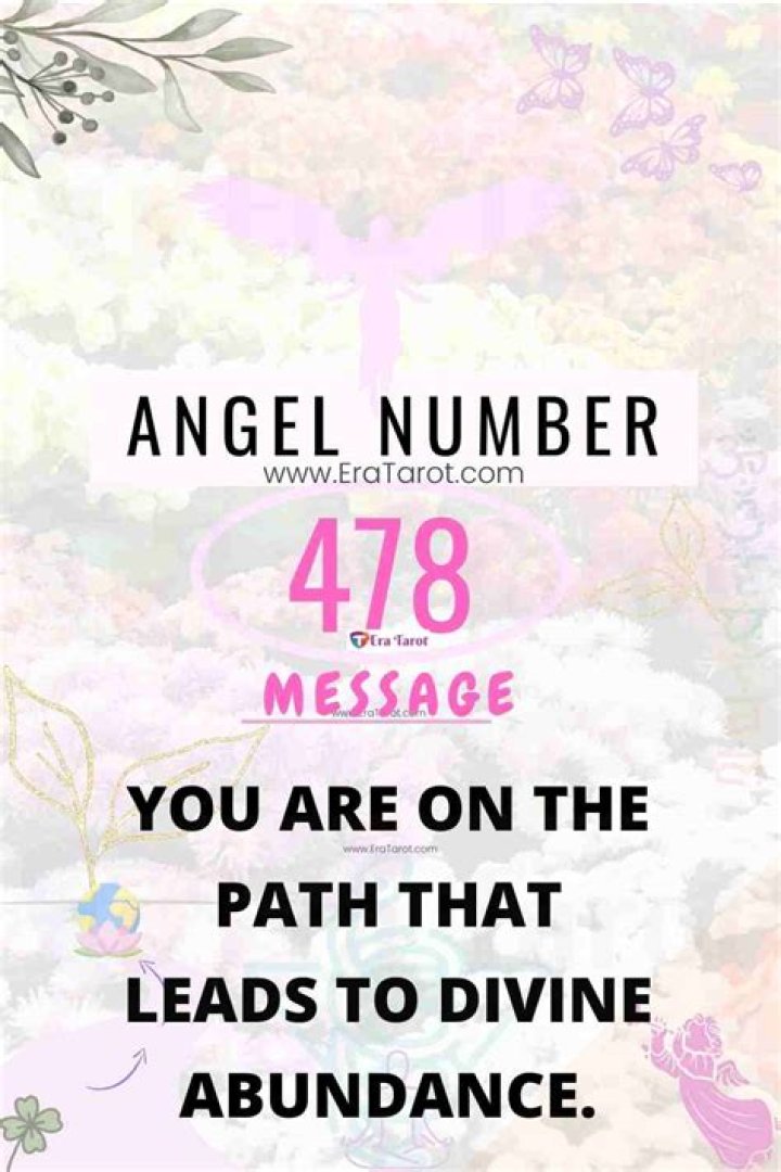 Angel Number 478 Meaning And Significance