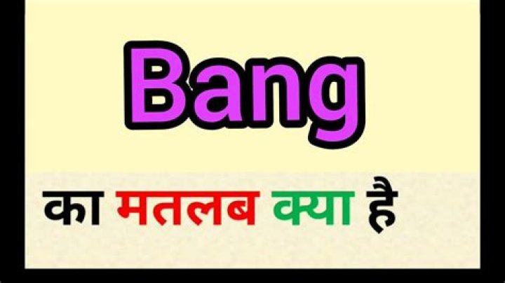 Bang Meaning in Hindi