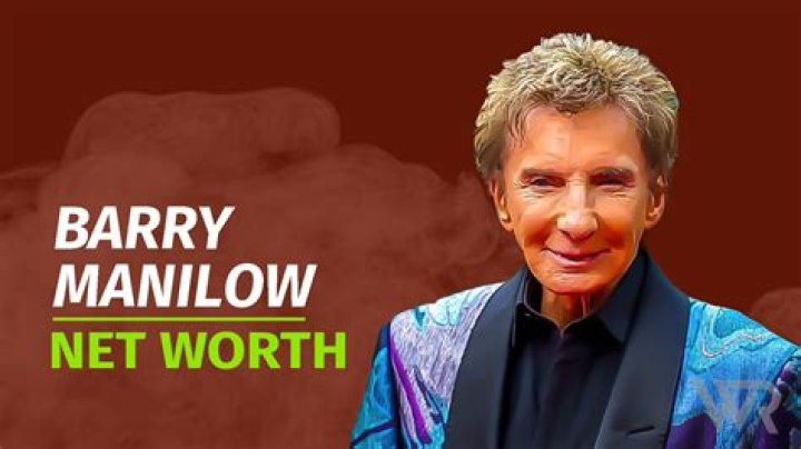 Barry Manilow Net Worth How Much Money Did Barry Manilow Worth?