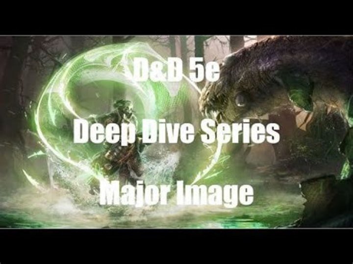 D&D 5E - Major Image 5e