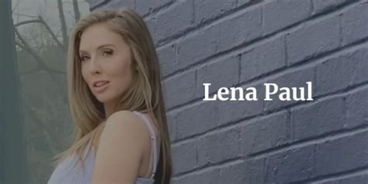 Everything Know About Lena Paul: Bio, Age, Height, Career, Photos