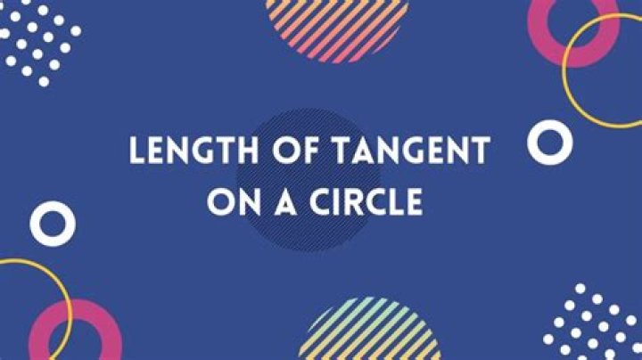 Length of Tangent on a Circle