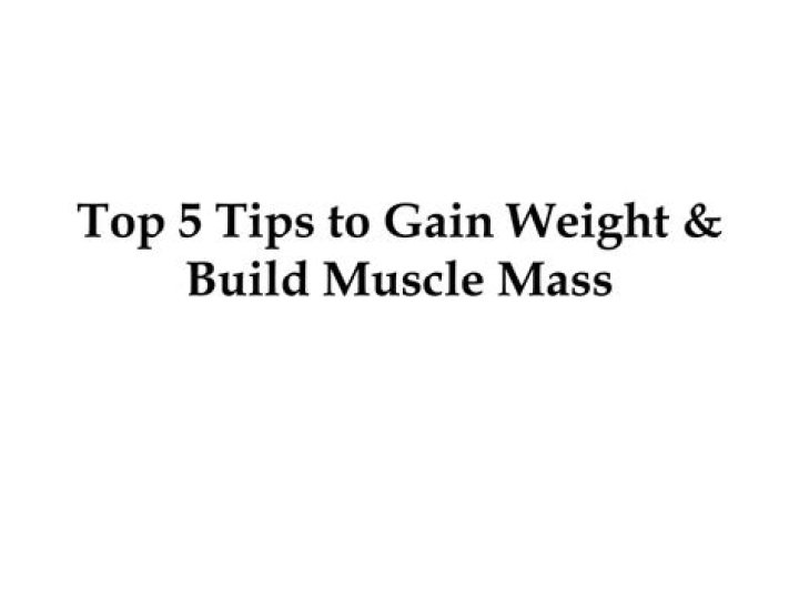 Top 5 Tips To Gain Weight & Build Muscle Mass