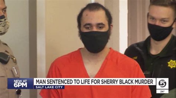 Utah man who killed Sherry Black will spend the rest of his life in prison