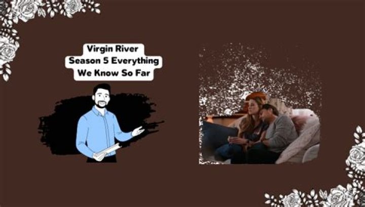 Virgin River Season 5: Everything We Know So Far
